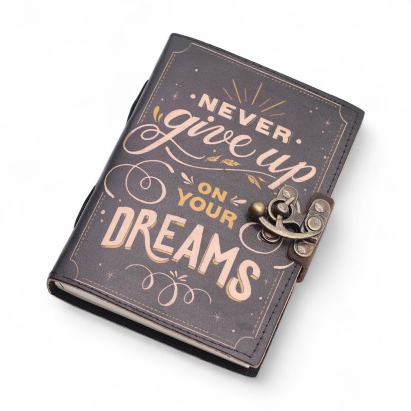Leather Printed Notebook – Never Give Up On Your Dreams - 17.8×12.7 cm